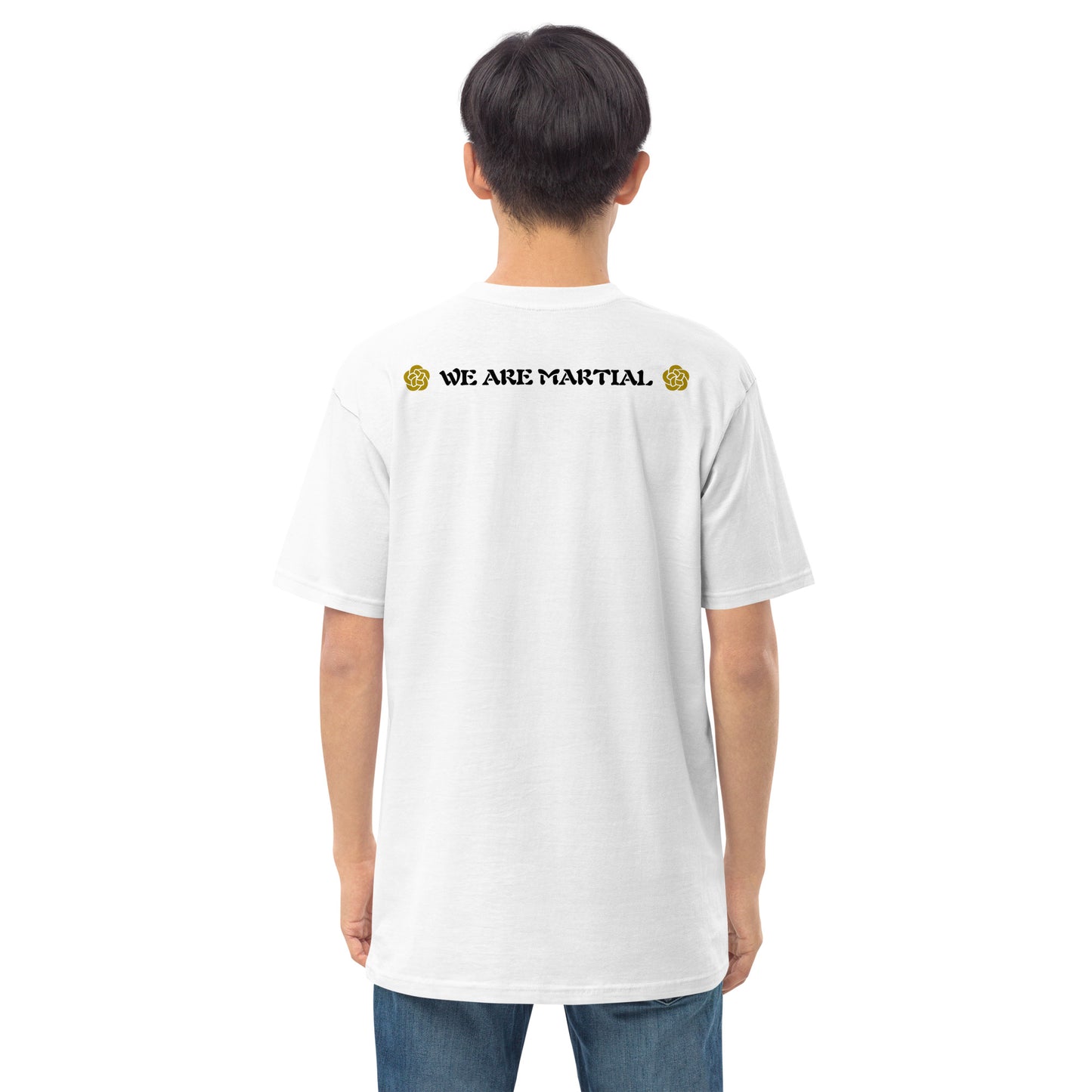 We are martial t-shirt