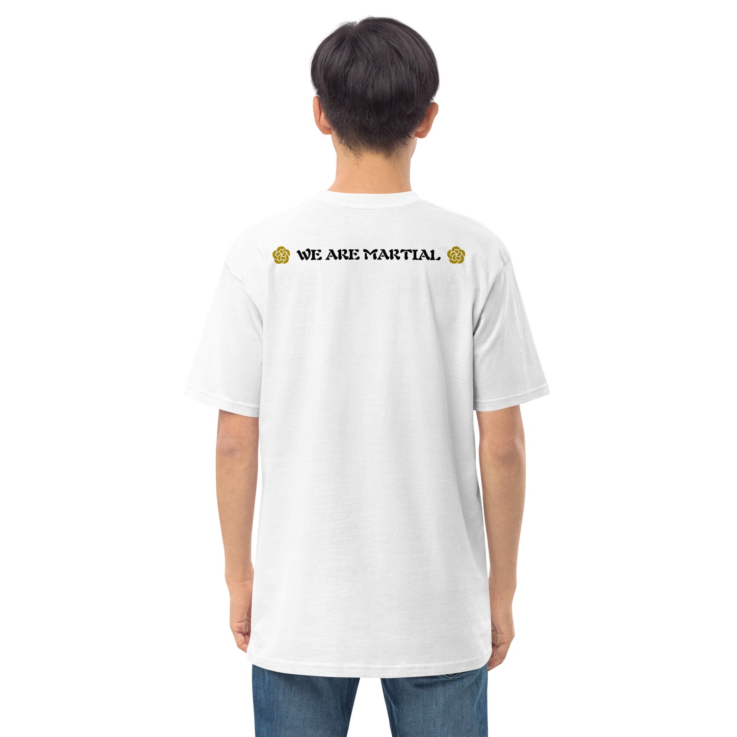 We are martial t-shirt 