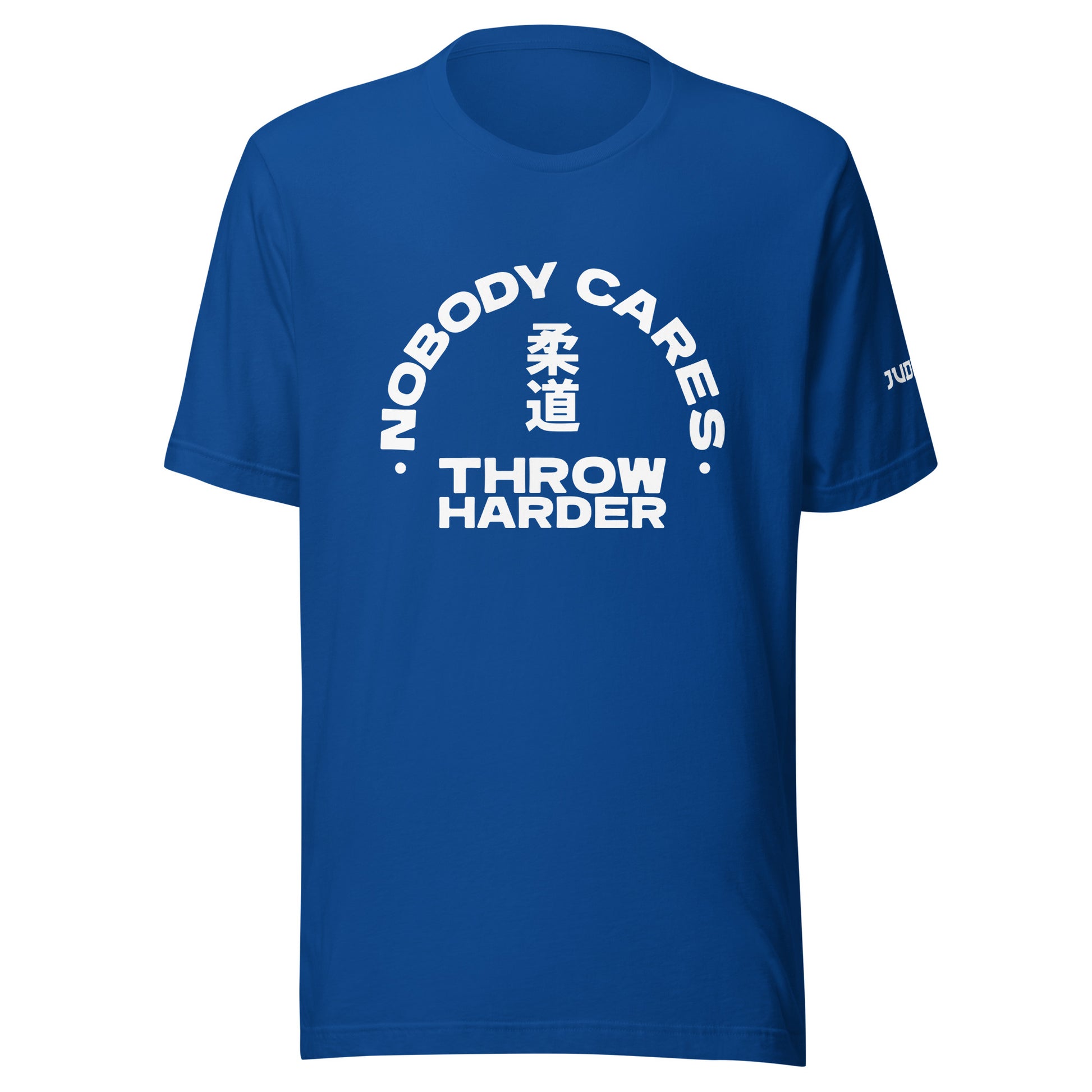 Nobody cares Judo t-shirt